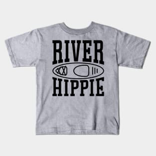 River Hippie Kayaking Kayaker Funny Kids T-Shirt